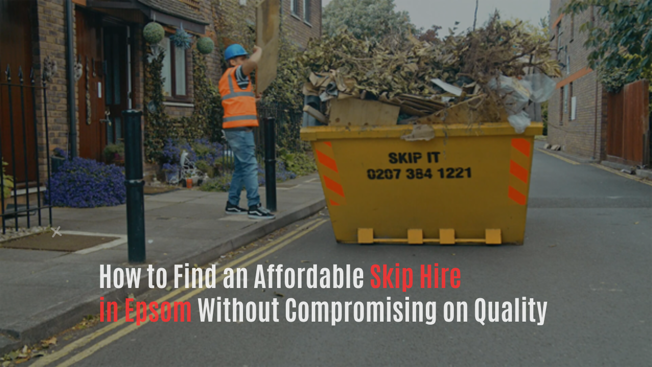 Skip Hire in Epsom